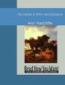 The Castles of Athlin and Dunbayne - Ann Radcliffe