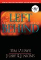 Left Behind: A Novel of the Earth's Last Days - Tim LaHaye, Jerry B. Jenkins