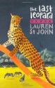 The Last Leopard - Lauren St. John