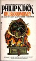 Dr. Bloodmoney or How We Got Along after the Bomb - Philip K. Dick