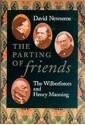 The Parting of Friends: The Wilberforces and Henry Manning - David Newsome