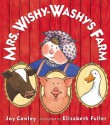 Mrs. Wishy-Washy's Farm - Joy Cowley, Elizabeth Fuller