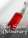 The Slave Vetinerary - Mark Andrews