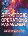 Strategic Operations Management - Steve Brown