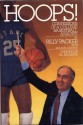 Hoops!: Confessions of a College Basketball Analyst - Billy Packer, Roland Lazenby