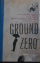 Ground Zero - Andrew Holleran