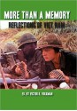 More Than A Memory: Reflections of Viet Nam - Marc Lévy, Victor Volkman, Richard Boes, Tommy Skiens