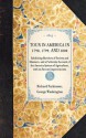 Tour in America in 1798, 1799, and 1800: Exhibiting Sketches of Society and Manners, and a Particular Account of the America System of Agriculture, with Its Recent Improvements - Richard Parkinson, George Washington