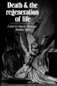 Death and the Regeneration of Life - Maurice Bloch, Jonathan Parry