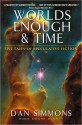 Worlds Enough & Time - Dan Simmons