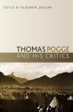 Thomas Pogge and His Critics - Alison Jaggar