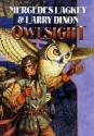 Owlsight - Mercedes Lackey, Larry Dixon