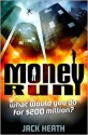 Money Run - Jack Heath