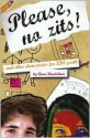 Please, No Zits! & Other Short Stories for LDS Youth - Anne Bradshaw