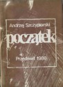 Początek - Andrzej Szczypiorski