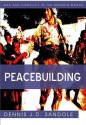 Peacebuilding - Dennis J.D. Sandole