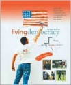 Living Democracy, 2010 Update, Brief Texas Edition - Daniel M. Shea, Joanne Connor Green, Christopher E. Smith, Clay Robison