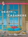 Death by Cashmere (Seaside Knitters Mystery, #1) - Sally Goldenbaum