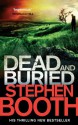 Dead And Buried (Ben Cooper & Diane Fry, #12) - Stephen Booth