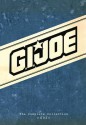 G.I. JOE: The Complete Collection Volume 3 - Larry Hama, Marie Severin, Frank Springer, Rod Whigham, Mark Bright, Bob Camp, Mike Vosburg