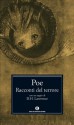 Racconti del terrore - Edgar Allan Poe, D. Cinelli, A.R. Falzon, E. Vittorini