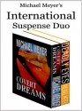 Michael Meyer's International Suspense Duo - Mike Meyer