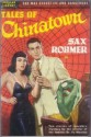 Tales of Chinatown - Sax Rohmer