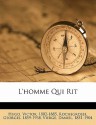 L'Homme Qui Rit - Victor Hugo, Georges-Antoine Rochegrosse, Daniel Vierge