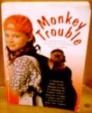 Monkey Trouble - Ellen Leroe