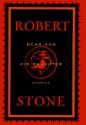 Bear and His Daughter - Robert Stone