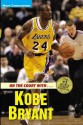 On the Court with ... Kobe Bryant - Matt Christopher