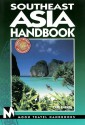 Moon Handbooks: Southeast Asia (3rd Ed.) - Carl Parkes