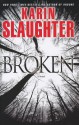 Broken (Georgia, #2) - Karin Slaughter