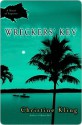 Wreckers' Key - Christine Kling