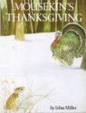 Mousekin's Thanksgiving - Edna Miller