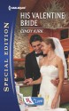 His Valentine Bride - Cindy Kirk