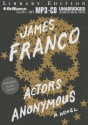 Actors Anonymous - James Franco