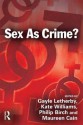 Sex as Crime? - Gayle Letherby, Philip Birch, Kate Williams
