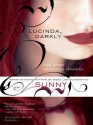 Lucinda, Darkly - Sunny