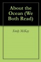 About the Ocean (We Both Read) - Sindy McKay