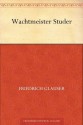 Wachtmeister Studer (German Edition) - Friedrich Glauser