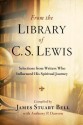 From the Library of C. S. Lewis - James Stuart Bell Jr., Anthony P. Dawson