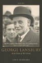 George Lansbury: At the Heart of Old Labour - John Shepherd