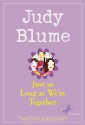 Just as Long as We're Together - Judy Blume