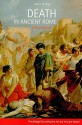 Death in Ancient Rome: A Sourcebook - Valerie Hope