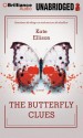 The Butterfly Clues - Kate Ellison, Thérèse Plummer