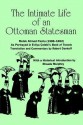 The Intimate Life of an Ottoman Statesman: Melek Ahmed Pasha (1588-1662): As Portrayed in Evliya Celebi's Book of Travels (Seyahat-Name) - Evliya