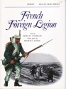 The French Foreign Legion - Martin Windrow, Michael Roffe