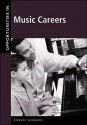 Opportunities in Music Careers, Revised Edition - Robert Gerardi