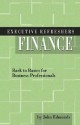 Executive Refresher: Finance the Fundamentals for Business Professionals - John Edmunds